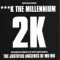 2k **k the millenium
