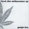 Fu*k the millenium