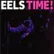 Eels time&nbsp;!