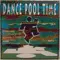 Dance pool time 2